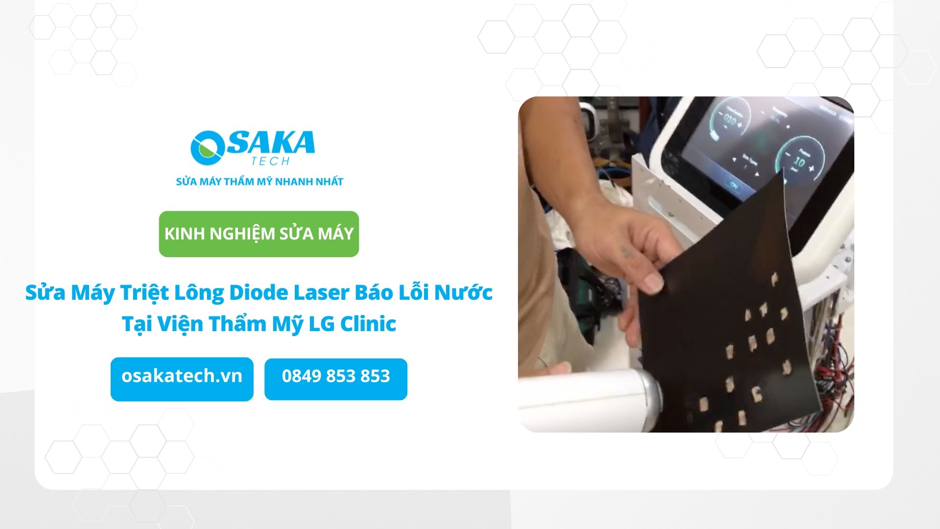 Sửa Máy Triệt Lông Diode Laser Báo Lỗi Nước Tại Viện Thẩm Mỹ LG Clinic