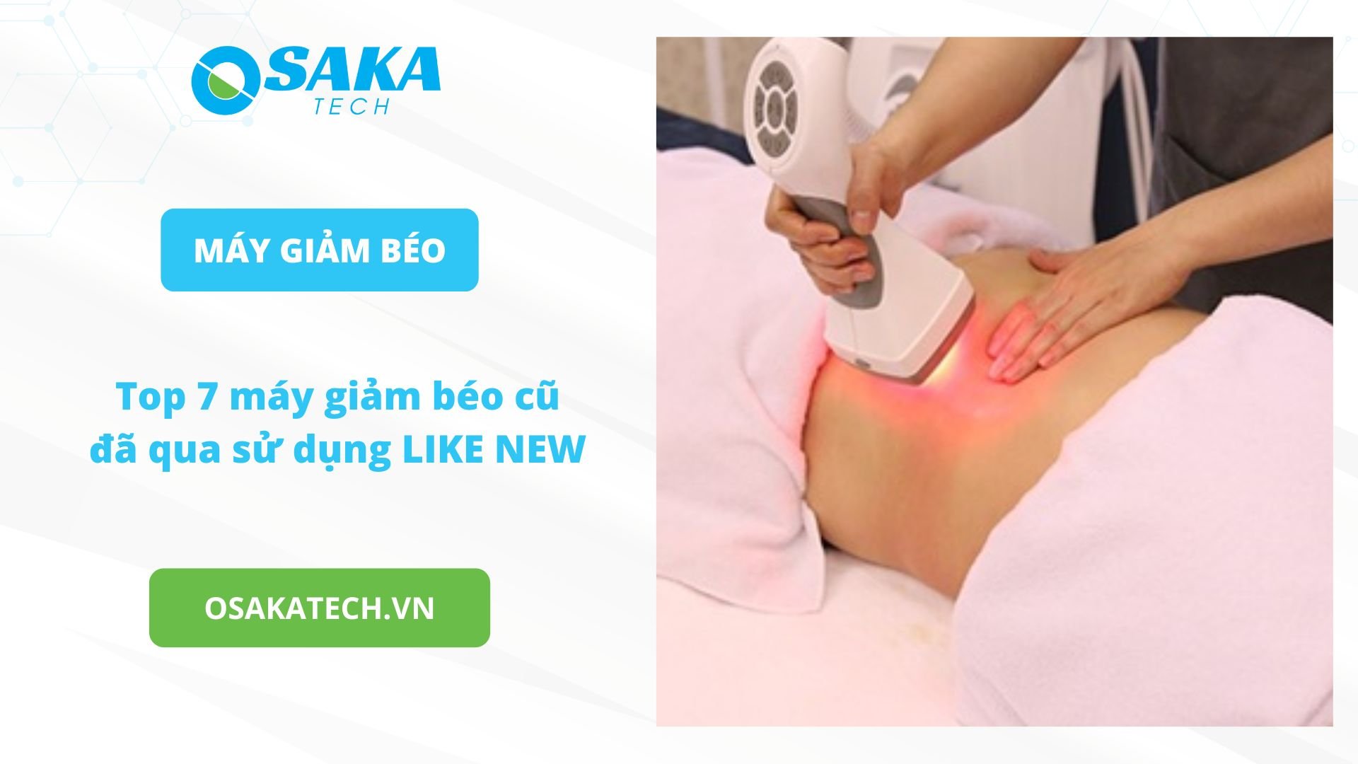 Top 7 máy giảm béo cũ đã qua sử dụng LIKE NEW