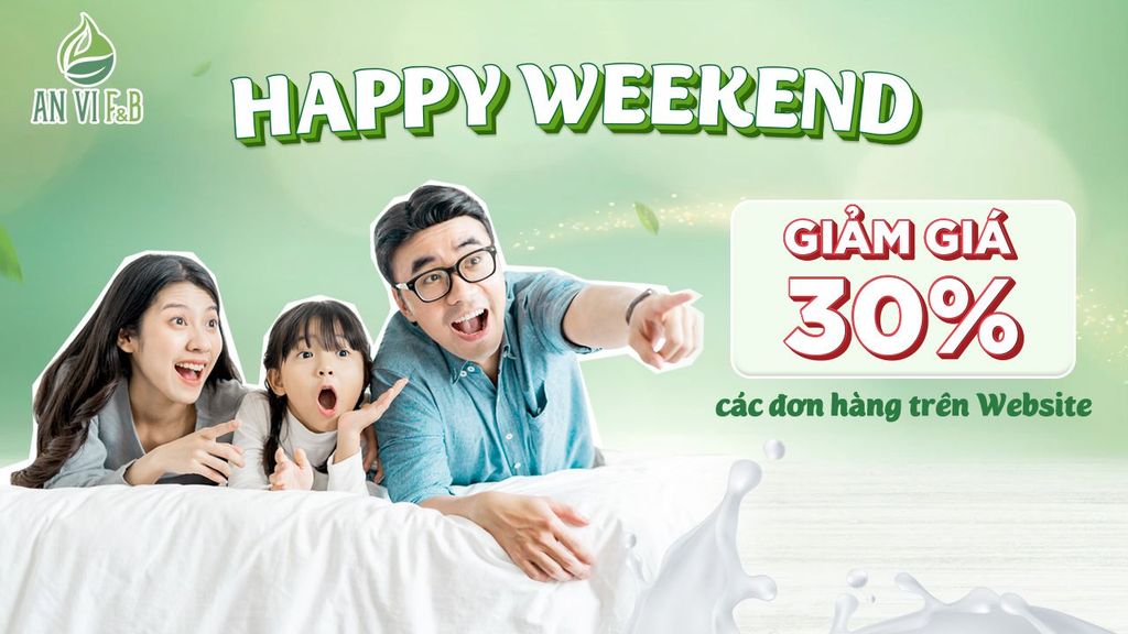 Happy Weekend – Giảm giá 30% các đơn hàng trên Website
