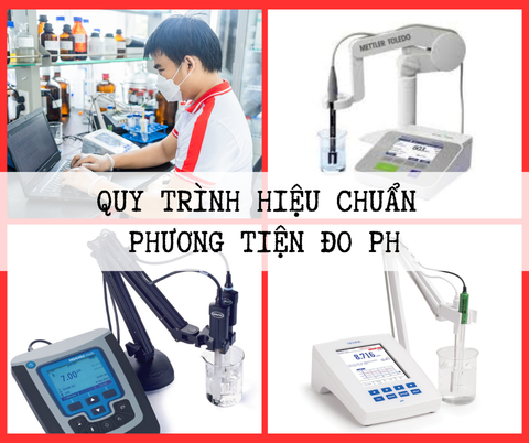 Quy trình hiệu chuẩn phương tiện đo pH