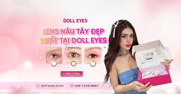Top 5+ Mẫu Lens Nâu Tây Đẹp Nhất Chỉ Có Tại Doll Eyes