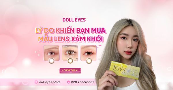 5 Lý Do Khiến Bạn Phải Thêm Giỏ Hàng Mẫu Lens Xám Khói