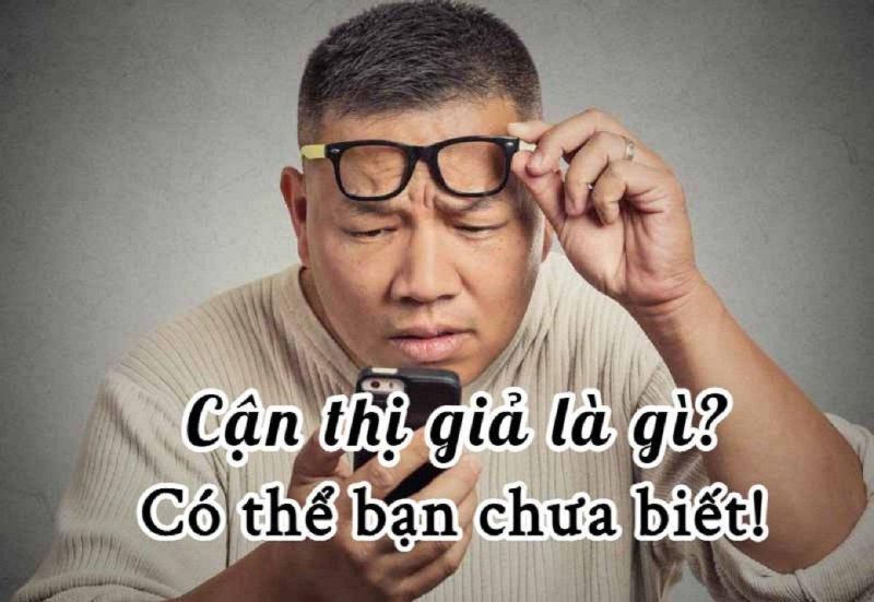 Cận thị giả cũng được xem là một dạng bệnh lý gặp ở mắt