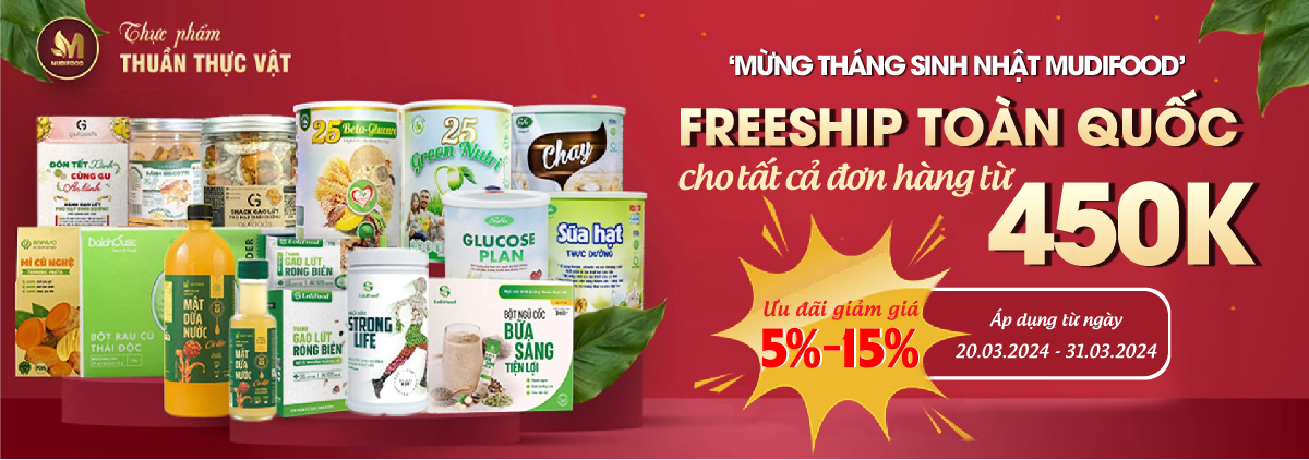 CHƯƠNG TRÌNH KHUYẾN MẠI, FREESHIP MỪNG THÁNG SINH NHẬT MUDIFOOD THÁNG 3/2024