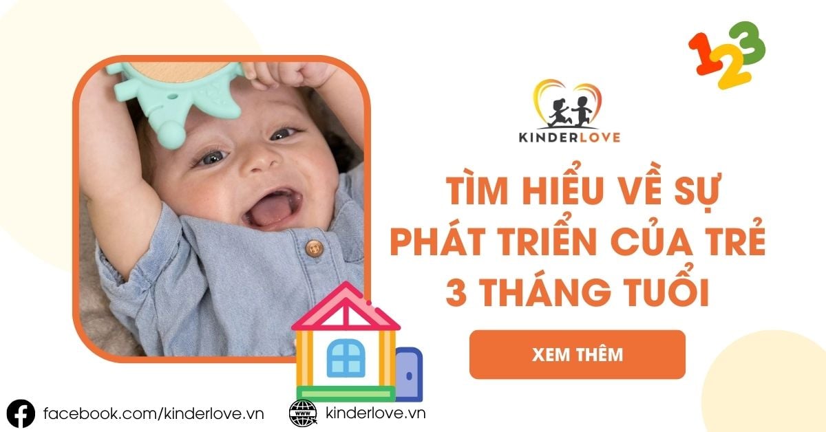 Tìm Hiểu Về Sự Phát Triển Của Trẻ 3 Tháng Tuổi