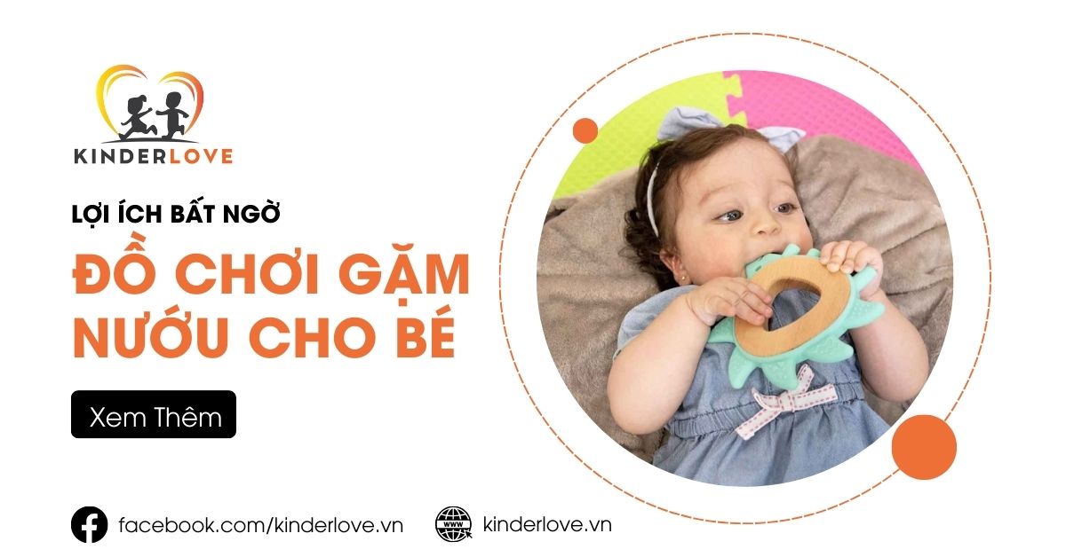 Đồ Chơi Gặm Nướu Cho Bé Là Gì? Lợi Ích Bất Ngờ