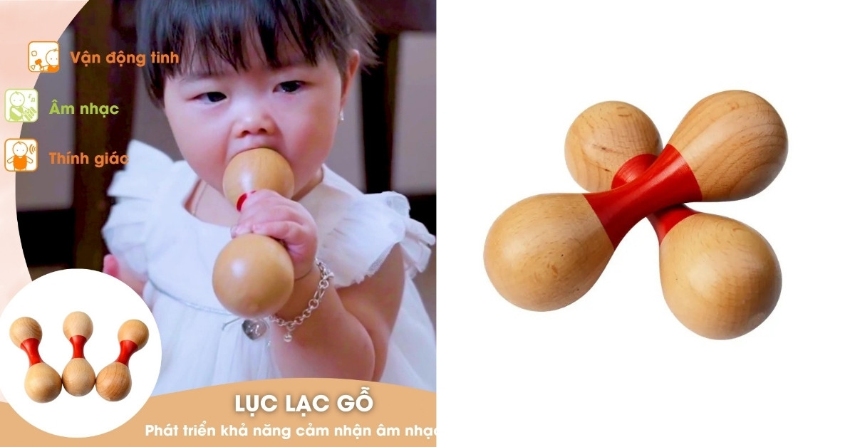 Lục Lạc Gỗ là đồ chơi Montessori mang đến trải nghiệm học tập thú vị cho trẻ