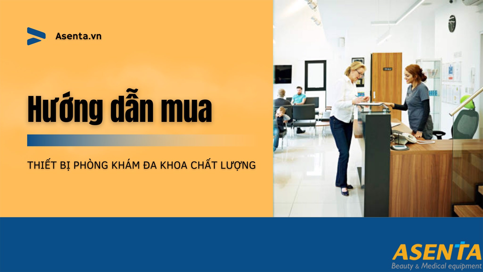 Hướng dẫn mua trang thiết bị trong phòng khám đa khoa chất lượng