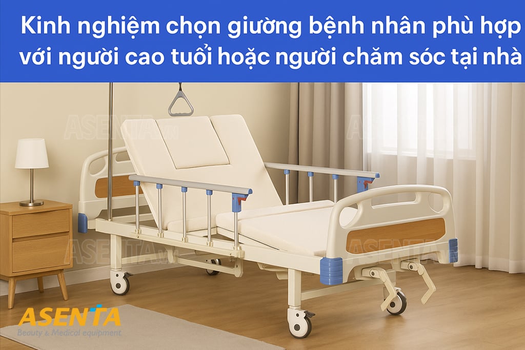 Kinh nghiệm chọn giường bệnh nhân cho người cao tuổi & chăm sóc tại nhà