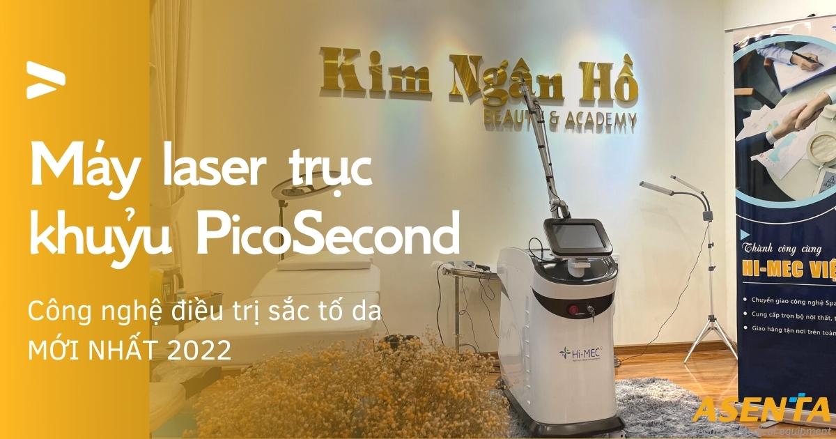 Máy Laser Trục Khuỷu PicoSecond - Công Nghệ Điều Trị Sắc Tố Da Mới Nhất 2022