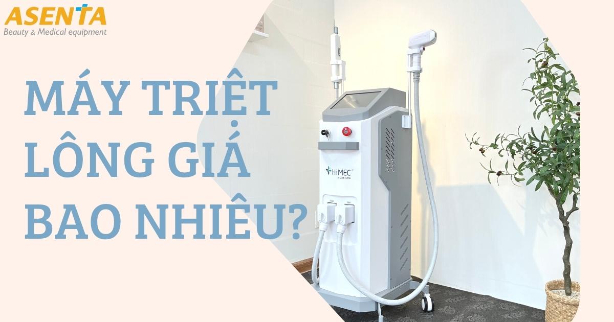 Máy Triệt Lông Giá Bao Nhiêu? Giá Máy Triệt Lông Mới Nhất 2023