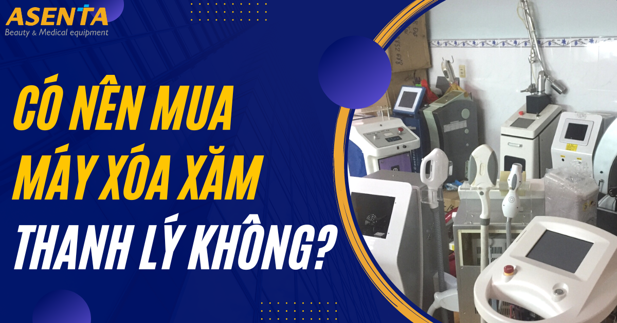 Máy Xóa Xăm Thanh Lý: Nên Hay Không Nên Mua?