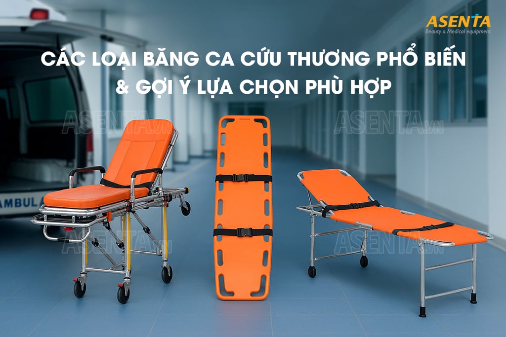Các loại băng ca cứu thương phổ biến & gợi ý lựa chọn phù hợp tại TPHCM