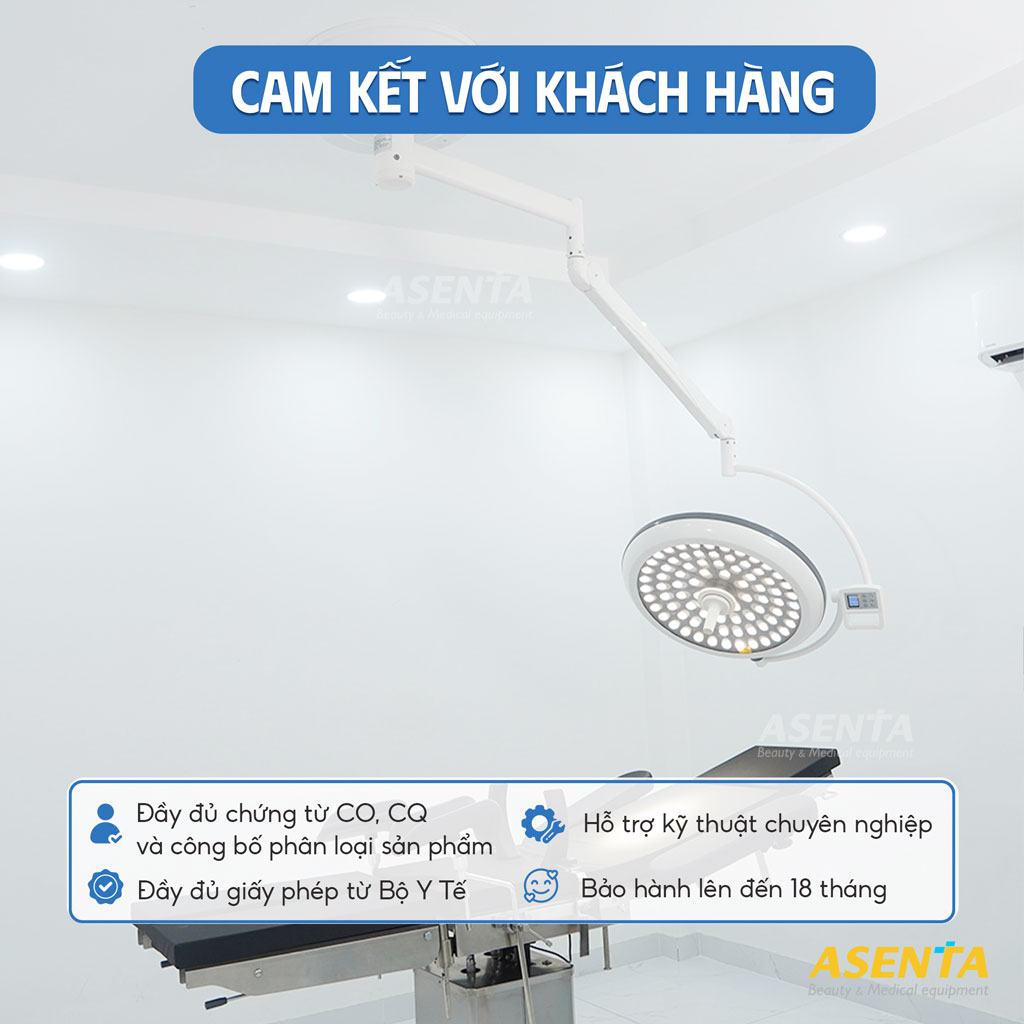 Đèn phẫu thuật luôn được cung cấp bởi Asenta luôn cam kết về chất lượng, và đầy đủ các chứng từ phù hợp với quy định.