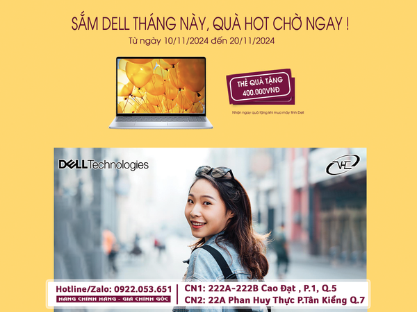 Sắm Dell Tháng Này, Quà Hot Chờ Ngay!