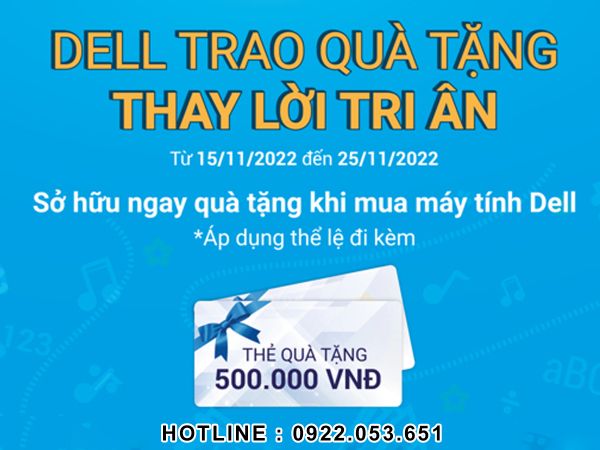 DELL TRAO QUÀ TẶNG - THAY LỜI TRI ÂN