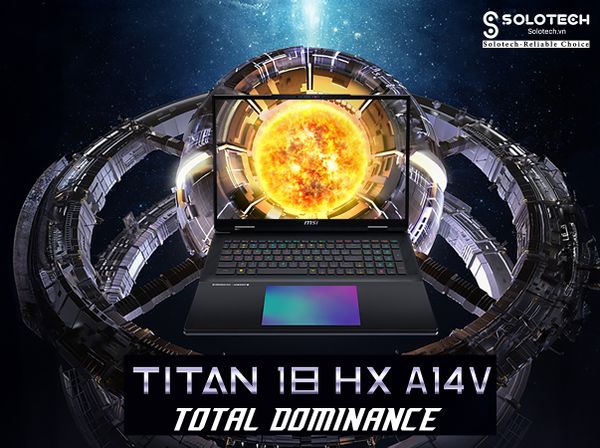 Laptop Mạnh Nhất Universe vừa ra mắt tại CES 2024 - MSI Titan 18 HX