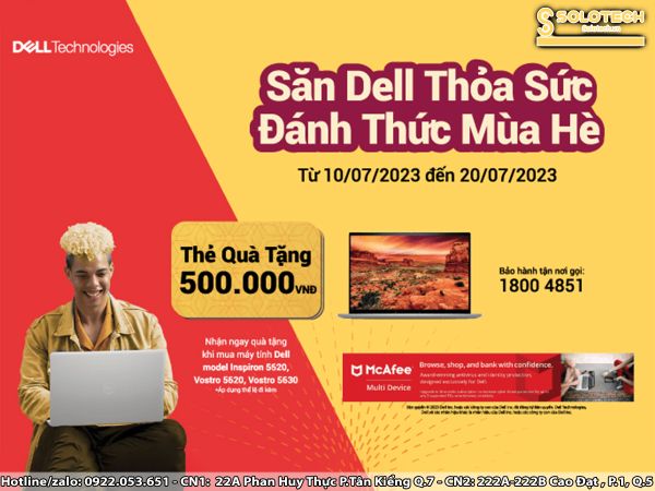 SĂN DELL THOẢ SỨC, ĐÁNH THỨC MÙA HÈ