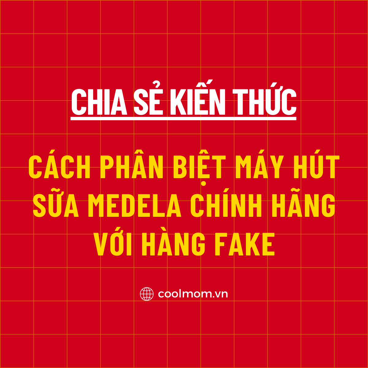 Cách phân biệt máy hút sữa Medela thật giả