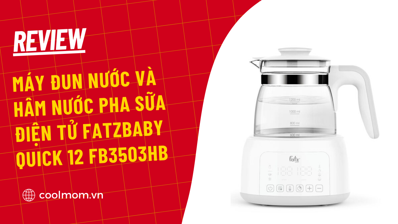 Review máy đun nước pha sữa Fatzbaby Quick 12 FB3503HB