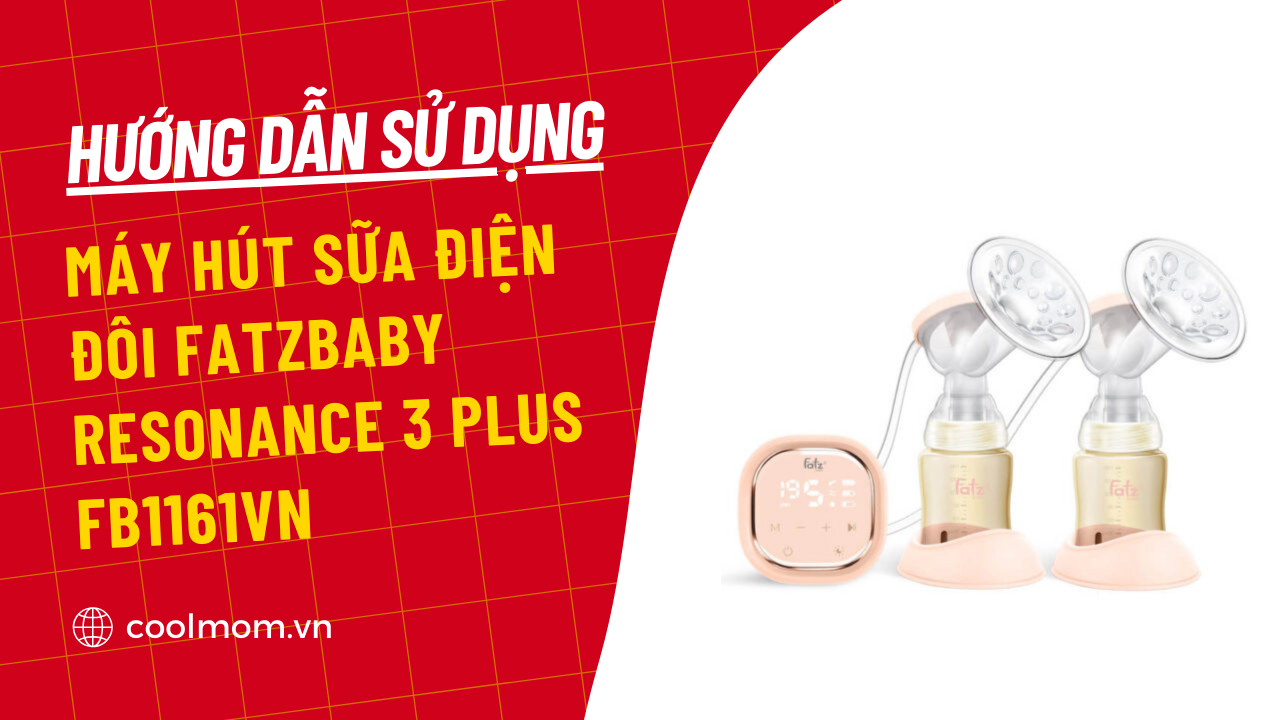 Cách sử dụng máy hút sữa điện đôi Fatzbaby Resonance 3 Plus FB1161VN