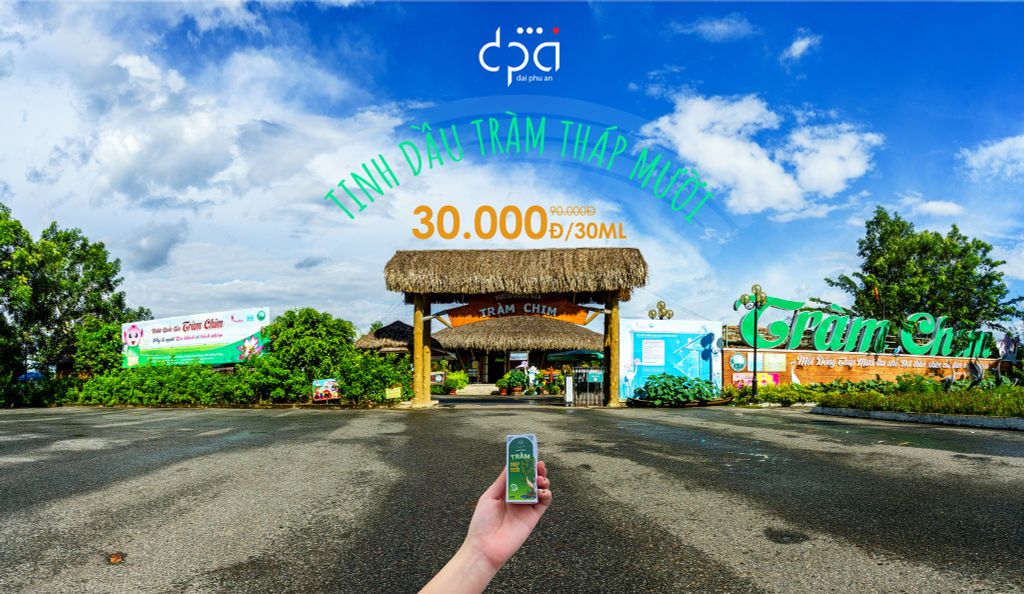 TINH DẦU TRÀM THÁP MƯỜI - MÓN QUÀ DÀNH RIÊNG CHO VÙNG ĐẤT ĐỒNG THÁP MÀU MỠ VÀ TRÙ PHÚ
