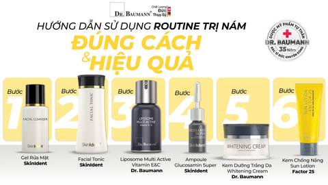 HƯỚNG DẪN SỬ DỤNG ROUTINE TRỊ NÁM ĐÚNG CÁCH & HIỆU QUẢ