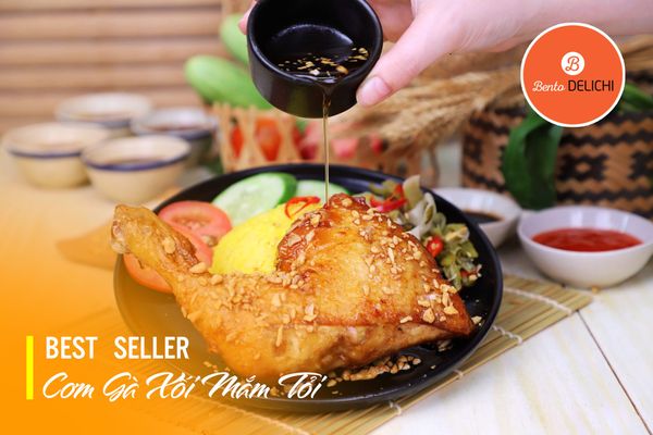 Thử ngay món Best Seller - Cơm Gà Xối Mắm Tỏi nhà Bento Delichi