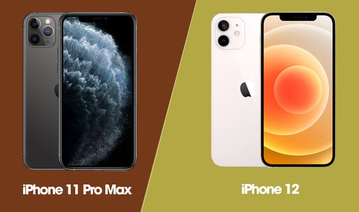 So Sánh iPhone 11 Pro Max Và iPhone 12 , Sản phẩm nào phù hợp với bạn tại 2022 ?