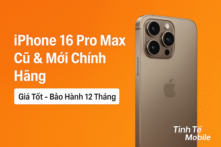 iPhone 16 Pro Max Cũ & Mới Chính Hãng Hà nội – Ưu Đãi Độc Quyền