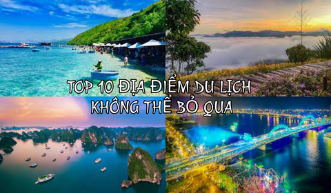 Top 10 những địa điểm du lịch mùa hè