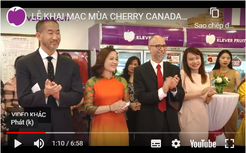 LỄ KHAI MẠC MÙA CHERRY CANADA 2022 TẠI VIỆT NAM