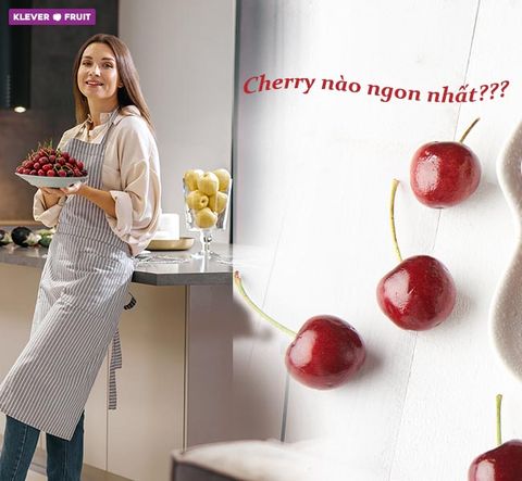 Các Loại Cherry Trên Thế Giới – Cherry Nào Ngon Nhất Tại Klever Fruit?