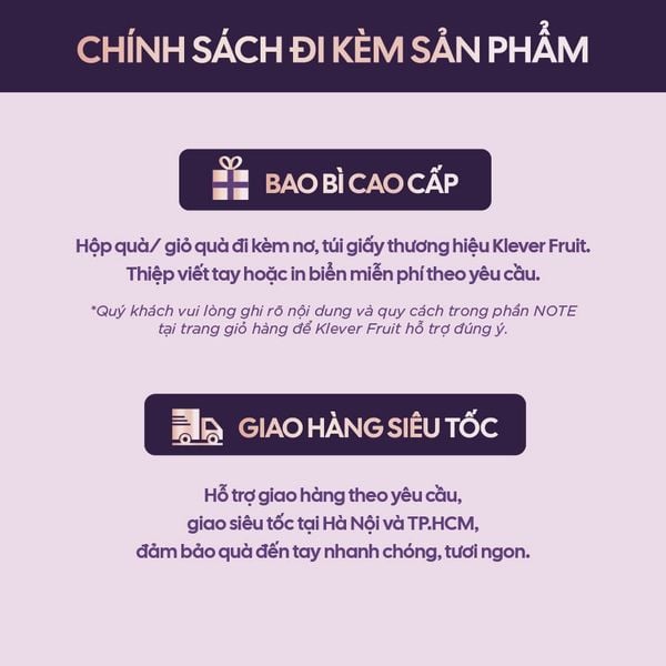Chính sách đi kèm sản phẩm tại Klever Fruit