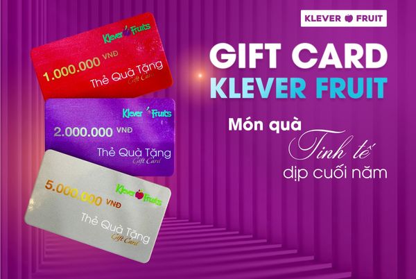 Gift Card của Klever Fruit