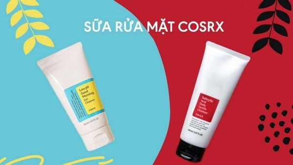 Sữa rửa mặt Cosrx được giới skincare yêu thích