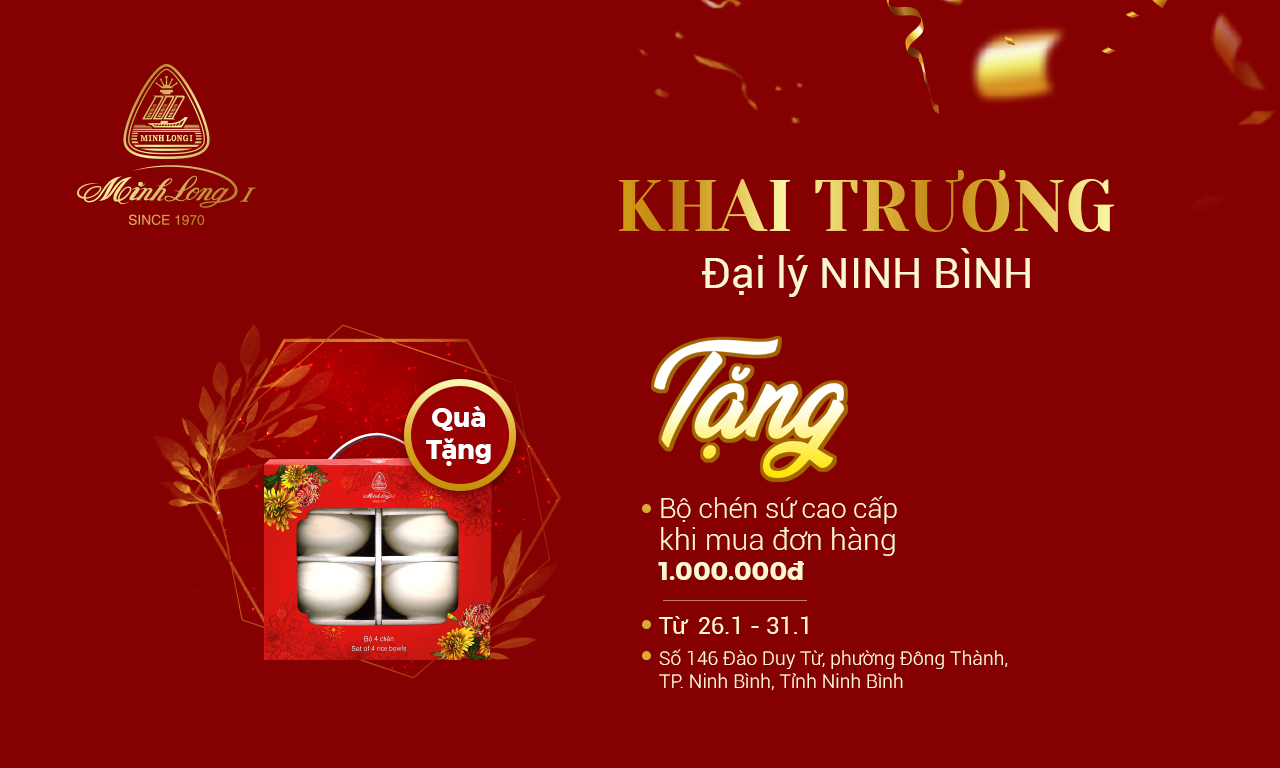 Minh Long khai trương đại lý tại Ninh Bình