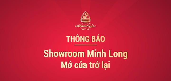 Thông báo thời gian hoạt động trở lại của hệ thống showroom Minh Long