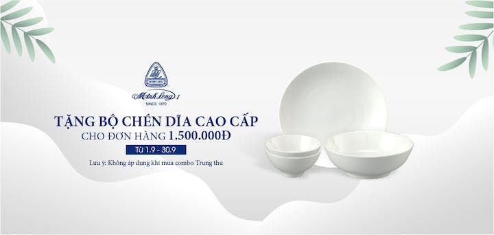 Tháng 9: Mua sản phẩm Minh Long online, nhận nhiều quà tặng giá trị