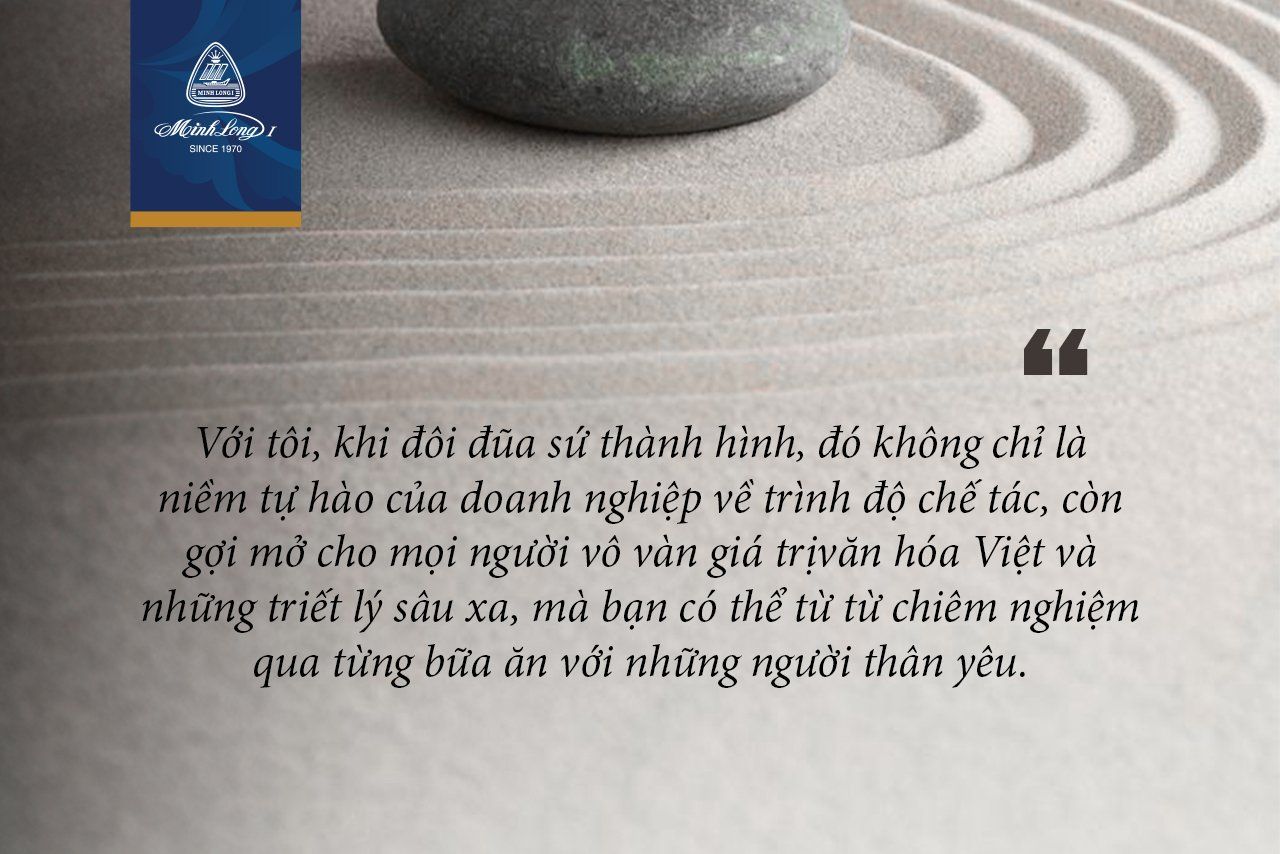 ĐŨA SỨ MINH LONG - NIỀM TỰ HÀO TRÌNH ĐỘ CHẾ TÁC VÀ GIÁ TRỊ VĂN HÓA VIỆT