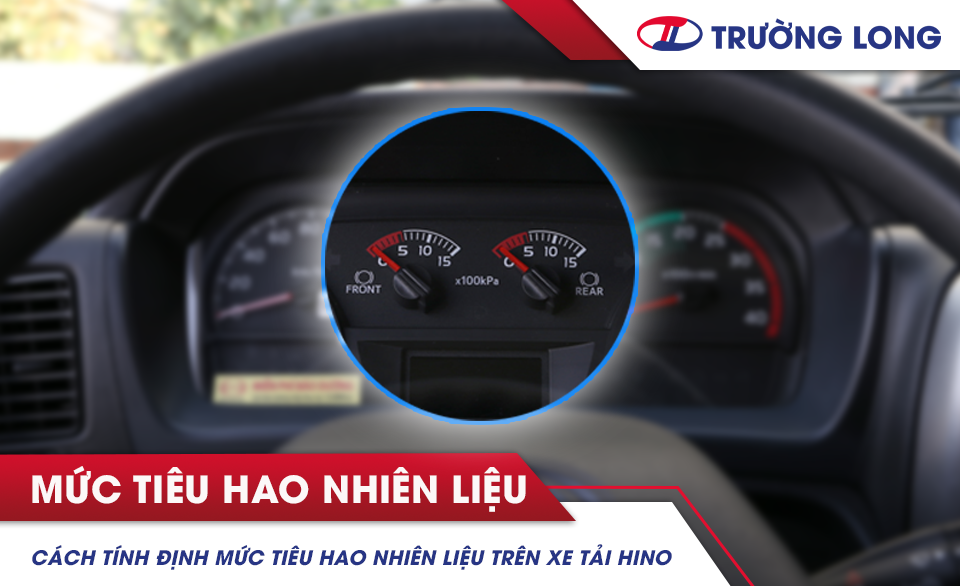 Cách tính mức tiêu hao nhiên liệu trên xe tải Hino