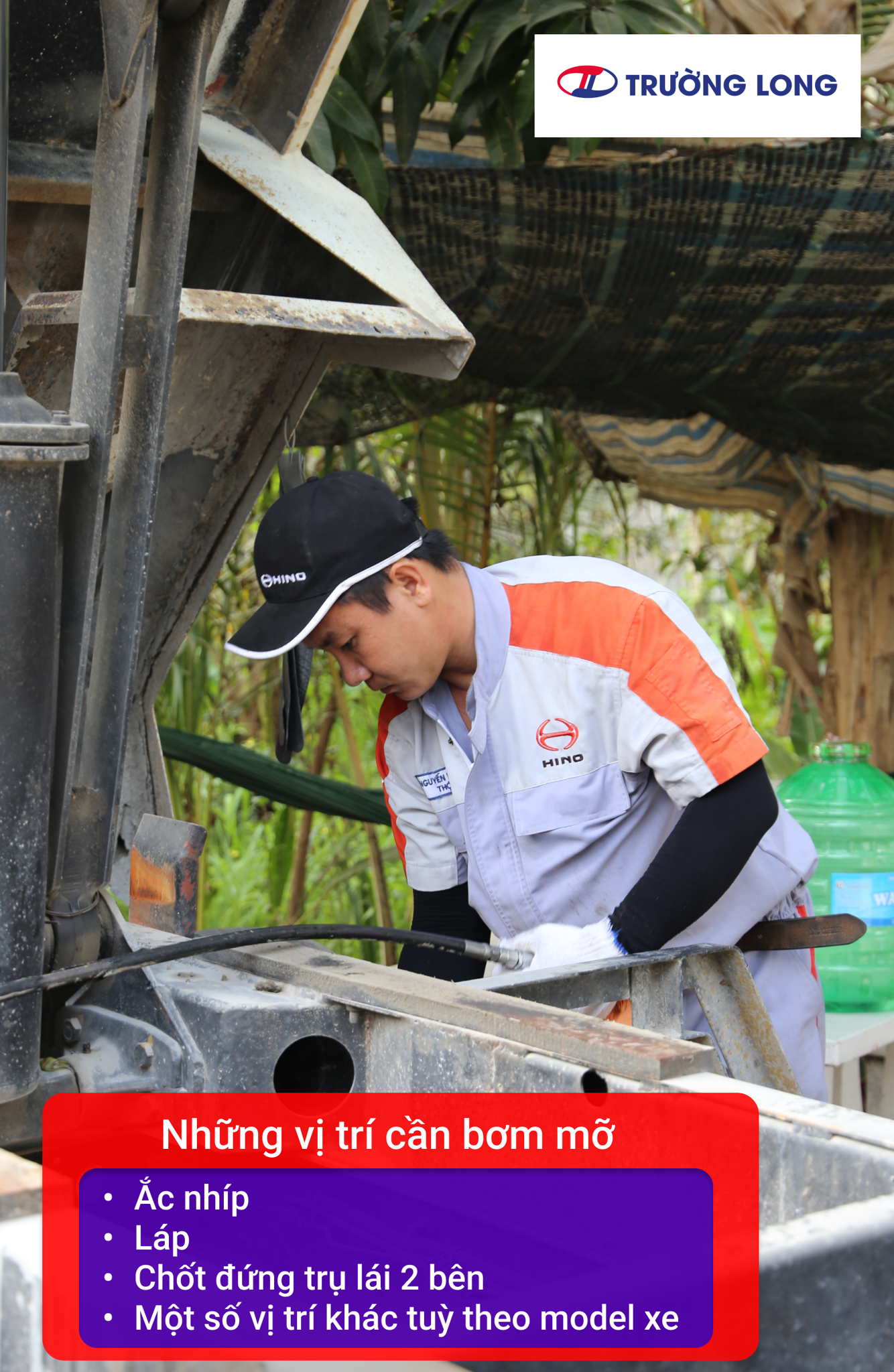 Trường Long sử dụng Mỡ Chính Hãng Hino để bảo dưỡng xe cho khách hàng