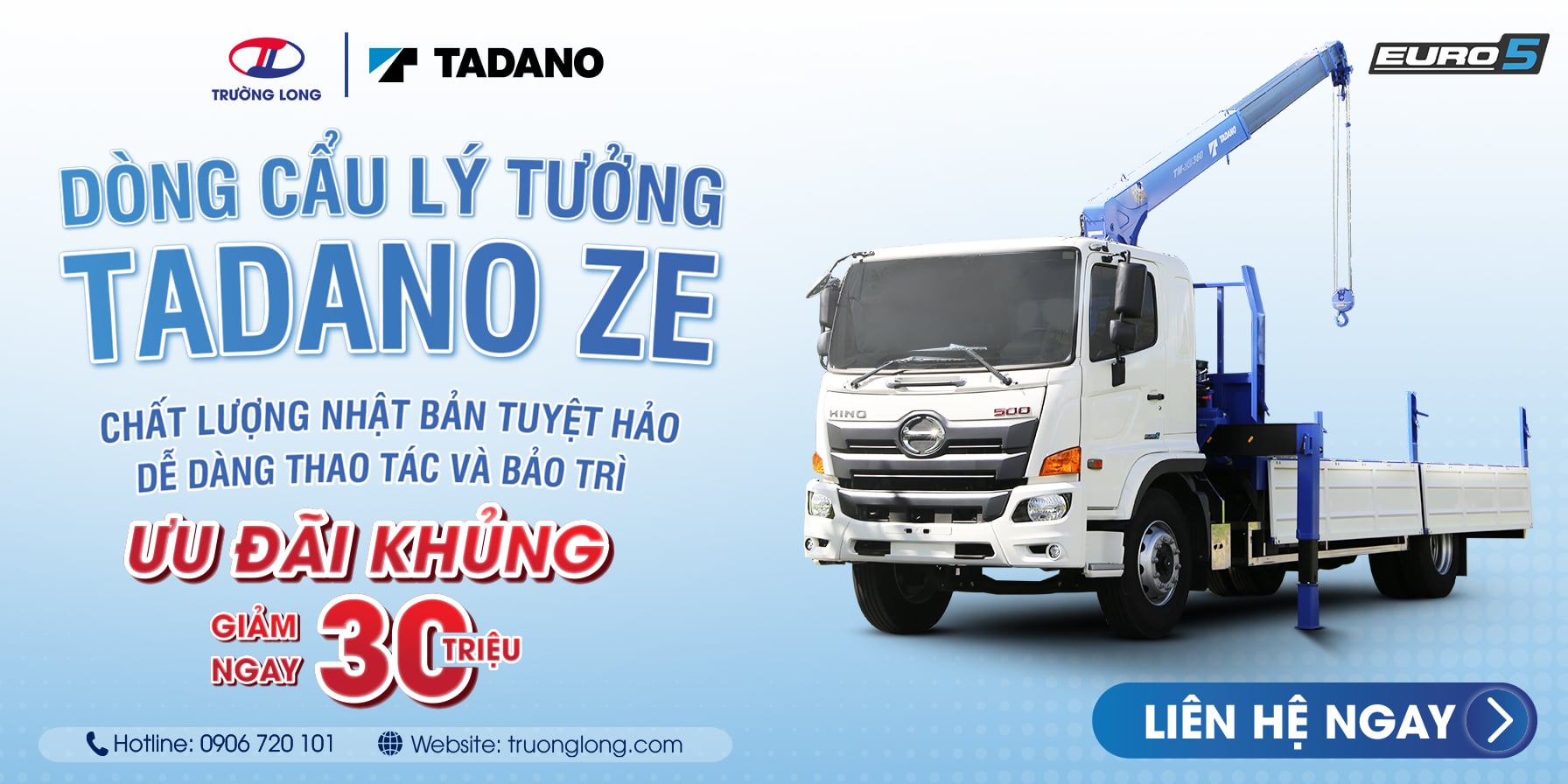 Ưu Đãi Lớn Khi Mua Xe Tải Cẩu Tadano TM-ZE300/360MH Tại Trường Long
