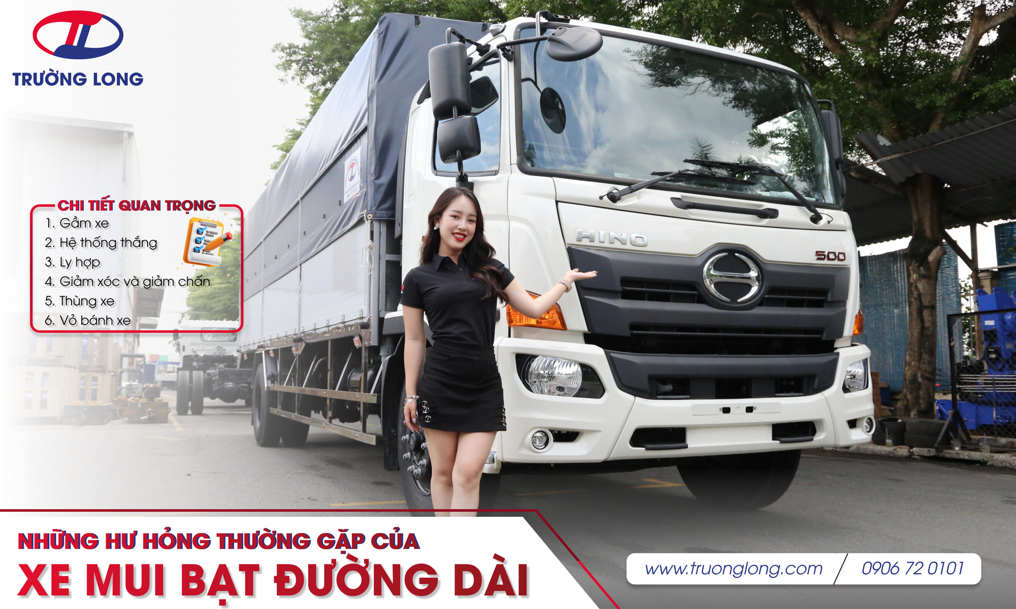 NHỮNG HƯ HỎNG THƯỜNG GẶP ĐỐI VỚI XE TẢI MUI BẠT ĐƯỜNG DÀI