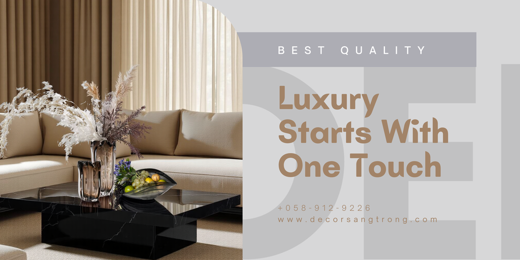 Từ Một Chiếc Sofa Đến Cả Không Gian – Cách Lựa Chọn Điểm Nhấn Luxury Tinh Tế