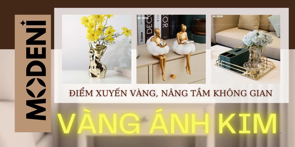 Các Ý Tưởng Decor Phòng Khách Tone Vàng Ánh Kim Hiện Đại