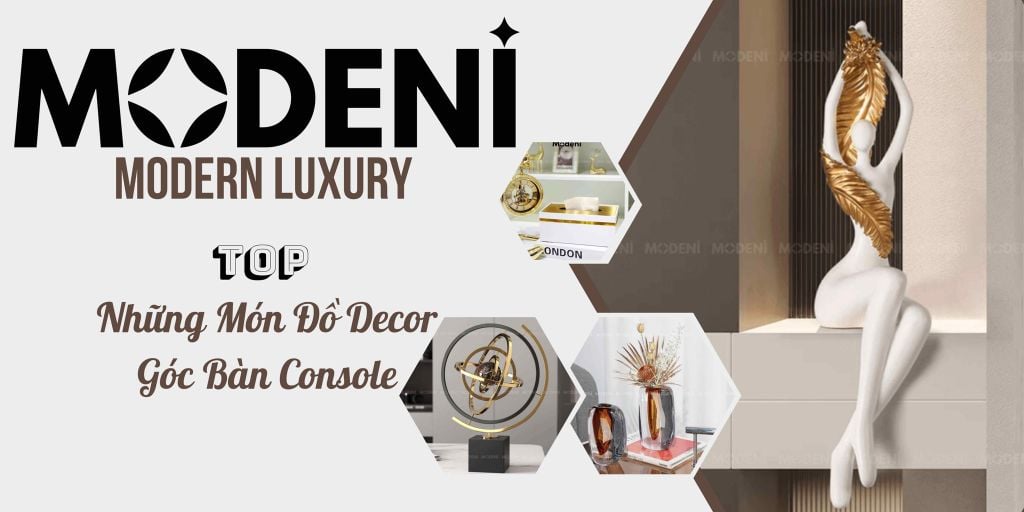 Góc Bàn Console – Không Gian Nhỏ, Dấu Ấn Lớn Trong Mỗi Tổ Ấm