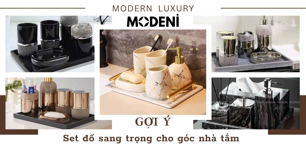 Định Hình Đẳng Cấp Không Gian Tắm - Gợi Ý Set Đồ Sang Trọng Từ MODENI
