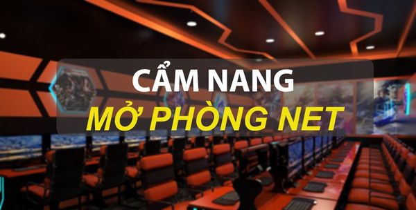 Những thứ cần chuẩn bị khi mở quán net
