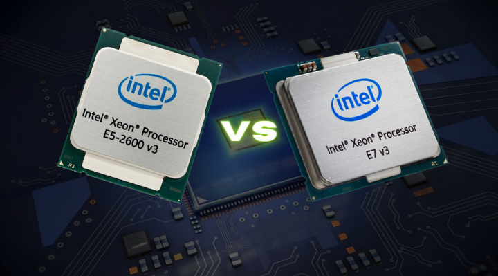 So sánh các dòng chip Xeon E với nhau: E5 vs E7